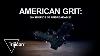 American Grit 50k Rounds Of Unbreakable