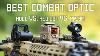 Best Combat Optic Holo Vs Red Dot Vs Prism Tactical Rifleman