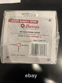 Burris AR-536 Prism Sight 5x36mm Illuminated Scope with Fast Fire 3 Red Dot New
