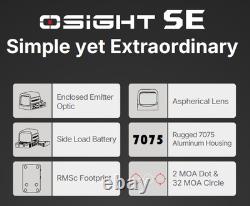 Olight Osight SE RMSc Footprint Enclosed Red Dot Multi-Reticle Sight
