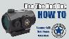 Vector Optics How To Use The Scrapper 1x25 Solar Power Multi Reticle Red Dot Sight Scrd Sm46